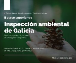 II Curso superior de inspección ambiental de Galicia